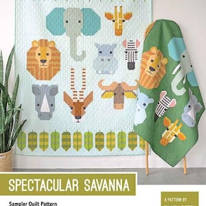 May include: A quilt pattern featuring a variety of colorful animals, including an elephant, lion, giraffe, zebra, and rhino. The pattern is called "Spectacular Savanna" and is by Elizabeth Hartman.