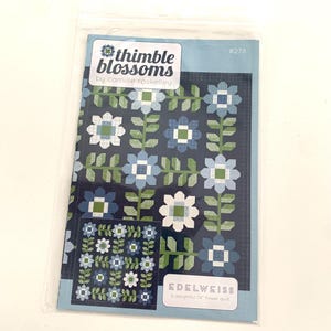 Edelweiss Quilt Pattern - TB 278 Thimble Blossoms - Camille Roskelley - Shoreline