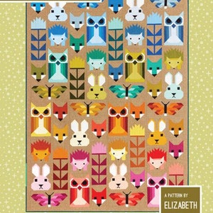May include: A quilt pattern called "Fancy Forest" featuring a variety of colorful animals, including owls, foxes, butterflies, rabbits, and hedgehogs. The pattern is designed by Elizabeth Hartman and includes two sizes: 67" x 91" and 35" x 47".