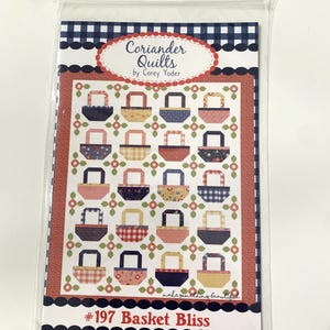 Basket Bliss Quilt Pattern - CQ 197 Coriander Quilts