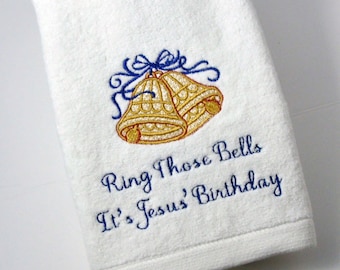 1225-46 CHRISTMAS BELLS TOWELS / Christmas Fingertip  / Abuelaworks / Most Wonderful Time of the Year / Ring Those Bells  / Coming of Jesus