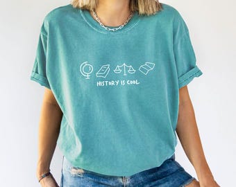 History is Cool Teacher Shirt: Social Studies Teacher Shirt, Middle School Shirt, History Teacher Shirt, Social Studies T- Shirt