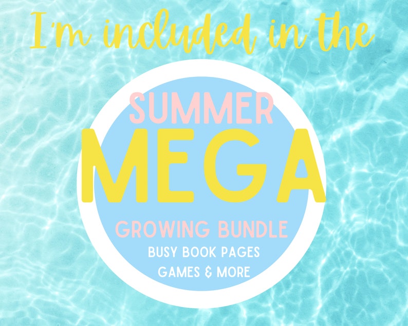 May include: A blue circle with a white outline and the text "SUMMER MEGA GROWING BUNDLE" in pink and yellow letters. The text "BUSY BOOK PAGES GAMES & MORE" is also included in the circle. The background is a blue and white water pattern.