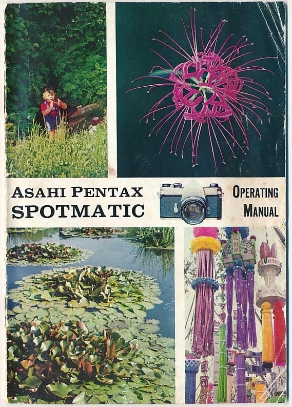 Vintage Asahi Pentax Spotmatic 35 Mm Slr Camera Operating Manual C1961 Pages Color B W Collectible Great Gift Free Shipping
