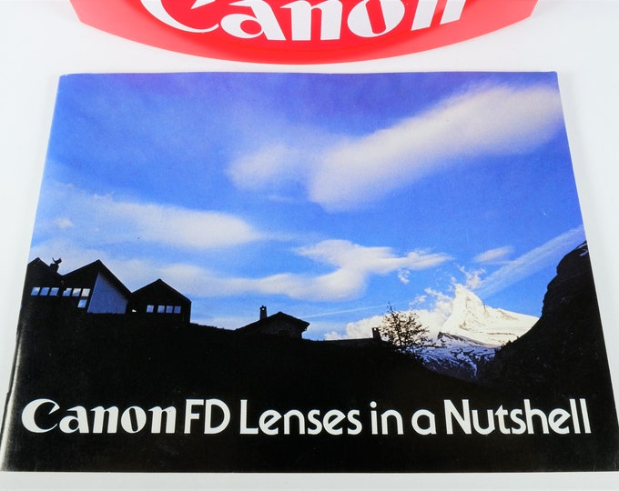 Canon FD Lenses in a Nutshell Brochure / Catalog - Near Mint Condition - Perfect Vintage Collectible - 59 Pages - English Edition / F-1 SLR