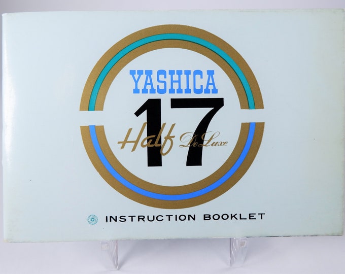 Vintage Yashica Half-17 Deluxe half-frame 35mm Camera Instruction Booklet - Owner's Manual - 38 Pages - Mint Condition - Rather HTF Model