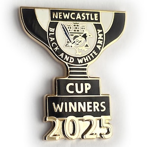 Newcastle League Cup WINNERS Trophy BADGE Fanmade Merchandise Crest Pin (30mm x 28mm)