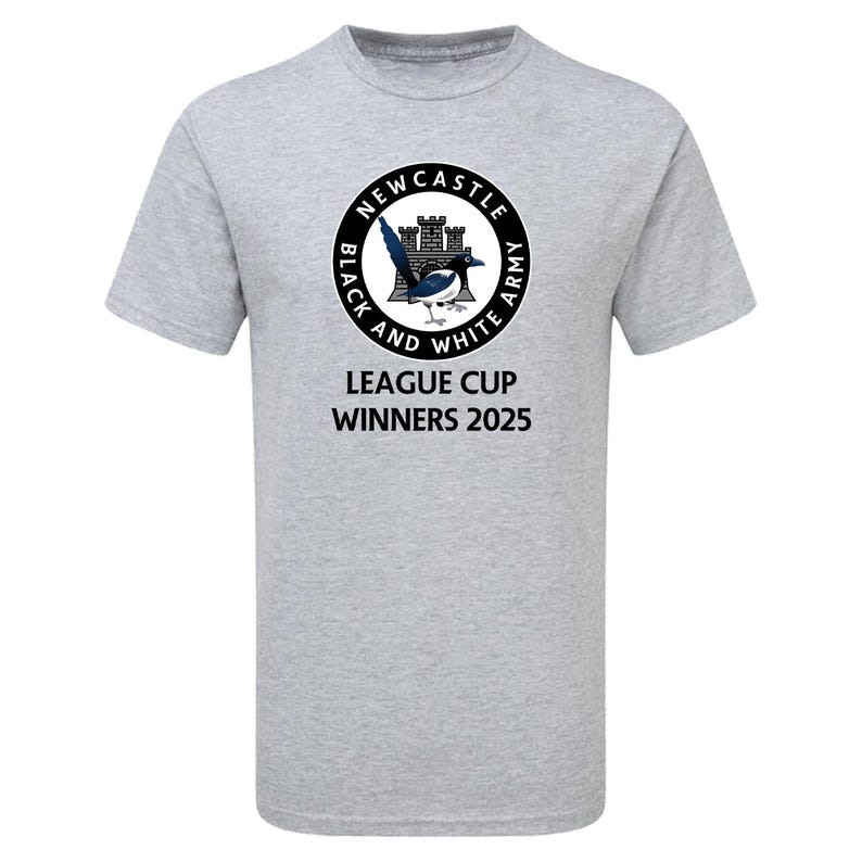 May include: A grey t-shirt with a black and white Newcastle United logo that says "Black and White Army" and black text that says "League Cup Winners 2025".