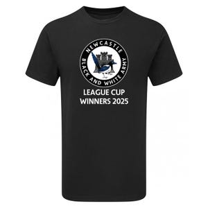 May include: Black t-shirt with a white circle logo featuring a castle and a magpie. The text "NEWCASTLE BLACK AND WHITE ARMY" is around the logo. Below the logo, the text "LEAGUE CUP WINNERS 2025" is printed in white.