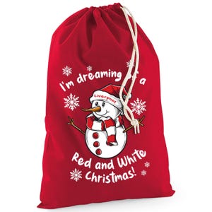 May include: A red Christmas gift bag with a drawstring closure. The bag features a snowman graphic wearing a red and white scarf and hat, with the text "I'm dreaming of a Red and White Christmas!" and snowflakes.