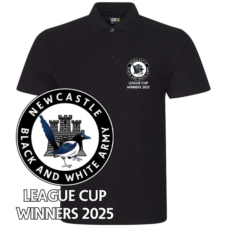 May include: Black polo shirt with a white embroidered logo featuring a castle, a magpie, and the text "Newcastle Black and White Army". The text "League Cup Winners 2025" is also embroidered on the shirt.