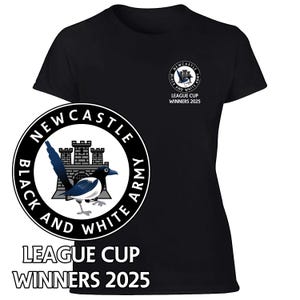 May include: Black and white t-shirt with a Newcastle Black and White Army logo and the text "League Cup Winners 2025".