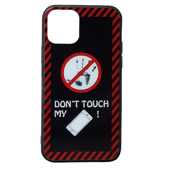 Lustige Don't Touch MY Phone Gehärtetes Glas Handyhüllen iPhone 6/7/8/+ X / Xs Xr Xs Max 11/12 Pro Max Phone Case