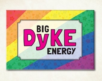 Dyke lesbian pride flag magnet