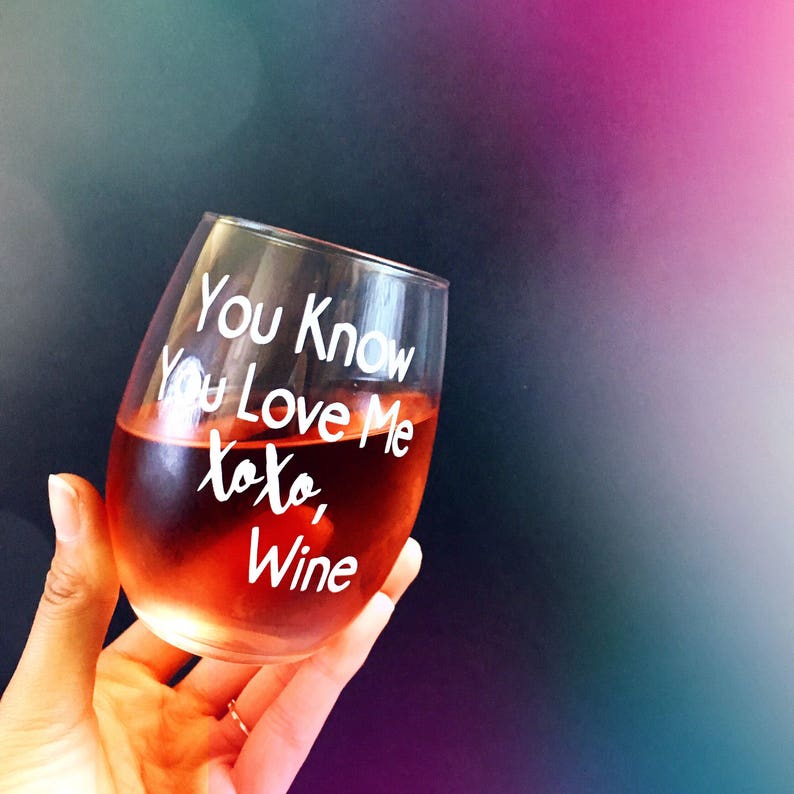 You Know You Love Me Xoxo Wine Gossip Girl Inspired Etsy