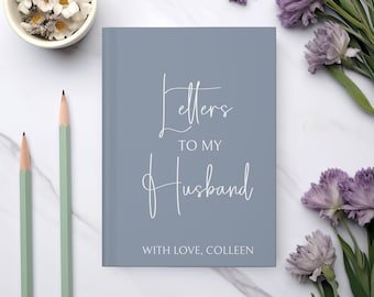 Anniversary Journal for Husband: Personalized Letters Notebook