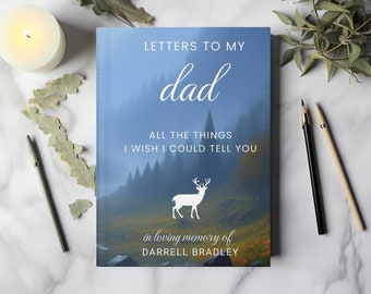 Letters To Dad Journal: Personalized Memorial Gift