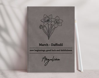 Birth Flower Gifts, Personalized March Birthday Gift, Custom Daffodil Floral Notebook, Engraved Name Journal Diary, Birthday Gift for Her