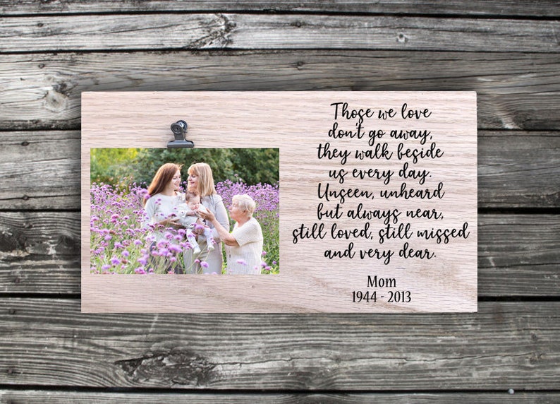 In Loving Memory Frame Bereavement Gift Sympathy Those We Love Don T Go Away Memorial Plaque Loss Of Loved One