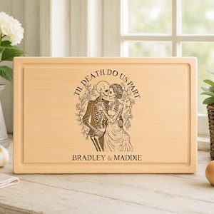 Skeleton Wedding Gift for Couple, Personalized Cutting Board, Til Death Do Us Part Gift, Anniversary Gift for Wife, Gift for Husband, Gothic