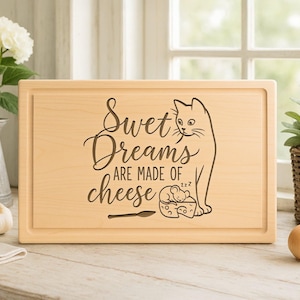 Sweet Dreams Are Made of Cheese Cutting Board with Cat and Mouse – Funny Engraved  Charcuterie Gift,  80