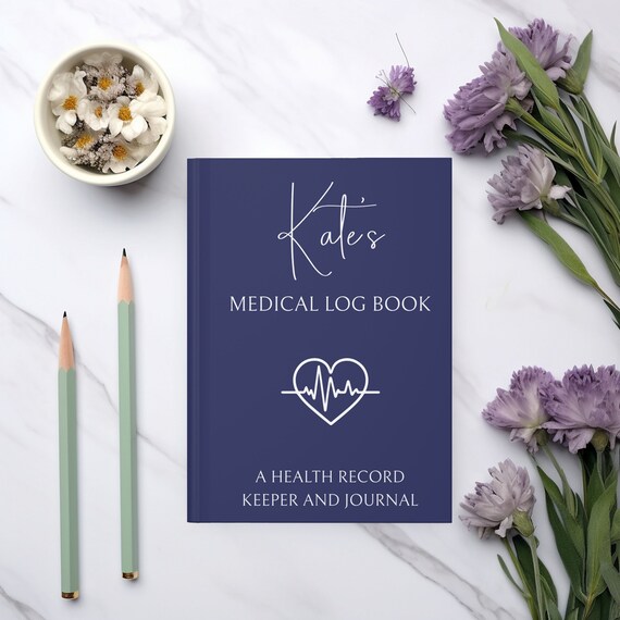 Personalized Medical Log Book: Health & Wellness Journal