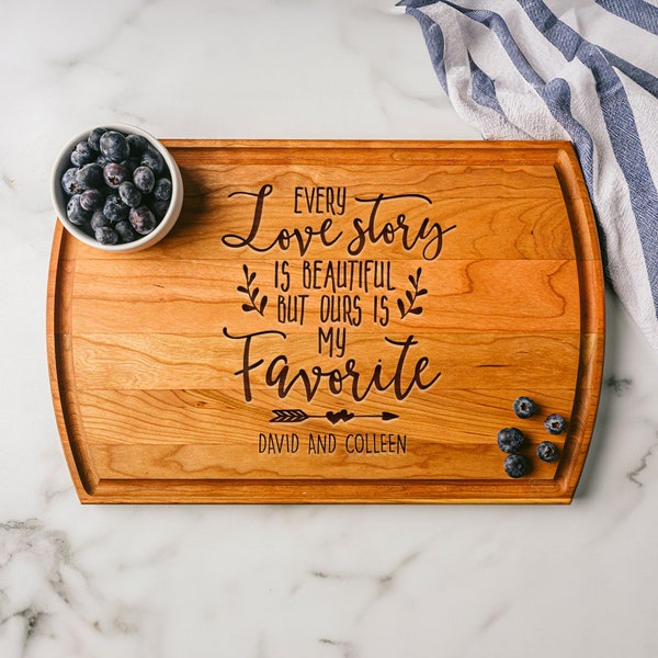 Anniversary Gift, Every Love Story is Beautiful But Ours is My Favorite Sign, Anniversary Gifts for Boyfriend, Personalized Cutting Board