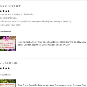 May include: Two Etsy shop reviews with five star ratings. The first review is from Patricia on November 30, 2019. The second review is from Irina on February 22, 2020. Both reviews include a link to contact the buyer. The first review includes a picture of a pink and purple flower with a sign that says "FREE open an Etsy Store in 5 minutes + 40 FREE LISTINGS". The second review includes a picture of a sign that says "Аудит 1 листинга".