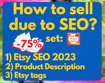 How to sell on Etsy due to Etsy SEO 2023. Read 3 eBooks about how to do Etsy SEO, how to use Etsy SEO,  how to quickly find Etsy keywords