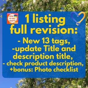 May include: A blue graphic with the text "Etsy SEO Help" and "1 listing full revision" in yellow. The revision includes new tags, title and description updates, product description checks, and a photo checklist. The Etsy shop logo is also visible.