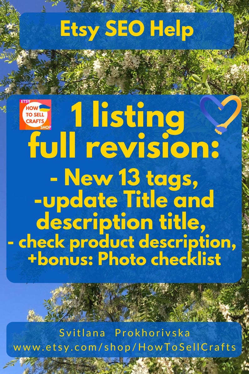 May include: A blue graphic with the text "Etsy SEO Help" and "1 listing full revision" in yellow. The revision includes new tags, title and description updates, product description checks, and a photo checklist. The Etsy shop logo is also visible.