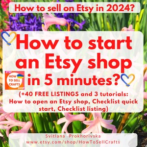 Sell on Etsy. How to start an Etsy shop, free 40 listings and a guide. How to sell on Etsy in 2024? Read 3 eBooks, tutorials for Etsy seller