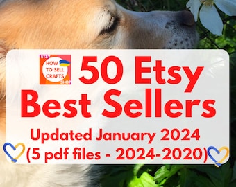 Best sellers. 50 TOP sellers 2024 on Etsy. Best selling items 2024 - 2020 on Etsy 5 PDF files in the set. Best sellers 2023