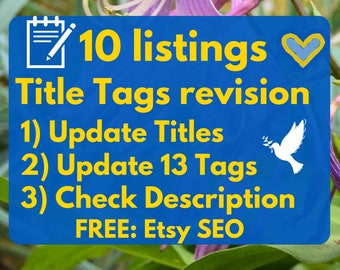 Etsy SEO help for 10 listings