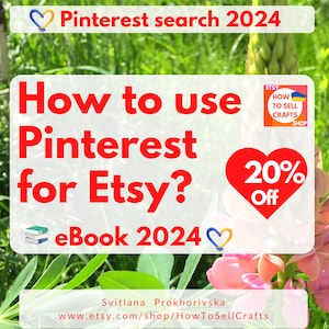 Pinterest guide 2024 for Etsy sellers. How to use Pinterest for Etsy in 2024? Read the Pinterest book 2024 about Pinterest marketing, SEO