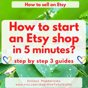 How to sell on Etsy? How to start an Etsy shop 2024? Read 3 step by step guides