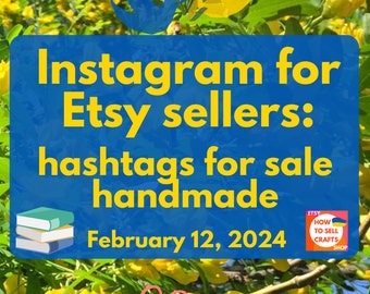 Instagram marketing. Instagram hashtags strategy for handmade. Social media help, Etsy promotion. Marketing guide for Etsy sellers