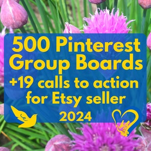 Pinterest help set:  500 Pinterest boards, 19 Pinterest Pins call to action. Pinterest marketing 2025