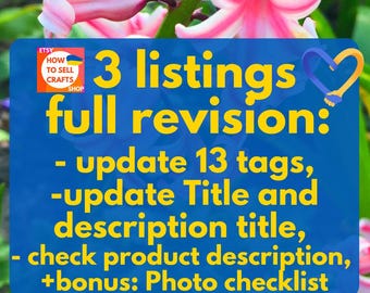 Sell on Etsy: Etsy SEO Help, 3 Listing Revision, Etsy Tag Optimization (PDF File)