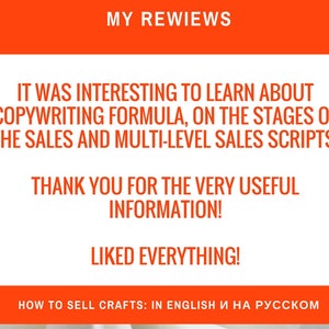 May include: A positive review for an online course on how to sell crafts. The review states "It was interesting to learn about copywriting formula, on the stages of the sales and multi-level sales scripts. Thank you for the very useful information! Liked everything!" The review is written in English and Russian.