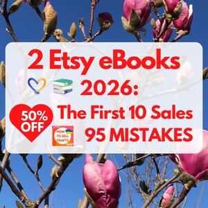 Sell on Etsy with 2 Etsy eBooks: First 10 Sales & 95 Mistakes on Etsy 2026 (2 PDF eBooks)