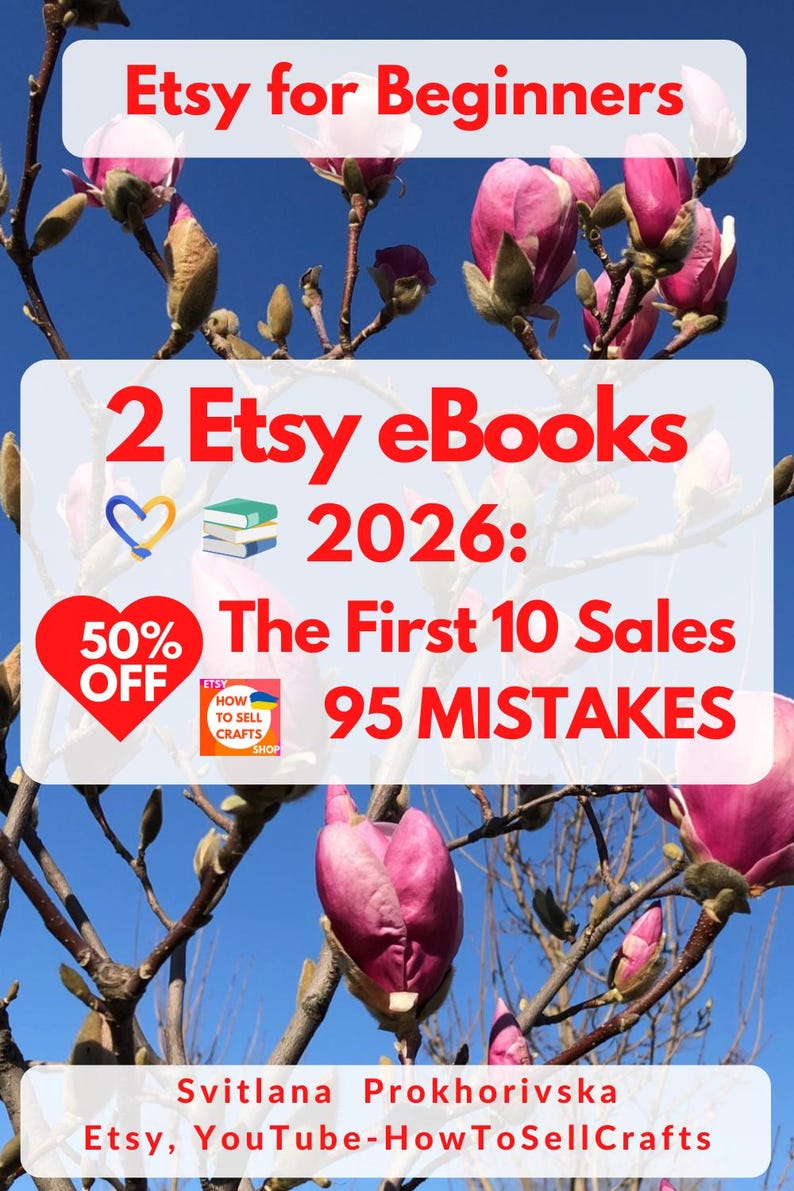 Sell on Etsy with 2 Etsy eBooks: First 10 Sales & 95 Mistakes on Etsy 2026 (2 PDF eBooks)