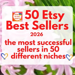 Best selling items, best sellers, top sellers on Etsy 2026 for quick analysis. 50 Etsy Best Sellers 5 PDF for Beginners