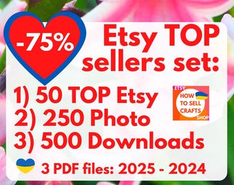 Etsy TOP sellers 3 PDF files 2025 -2024. Etsy best sellers: 50 Etsy top sellers 2025; 500 Etsy TOP Seller Digital items; 250 Photography