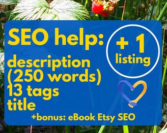 Sell on Etsy: SEO help, product description writing, and 13 tags for 1 Etsy listing
