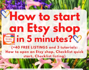 Sell on Etsy. How to start an Etsy shop, free 40 listings, tutorial. How to sell on Etsy 2024? Read How to sell on Etsy guide for beginners