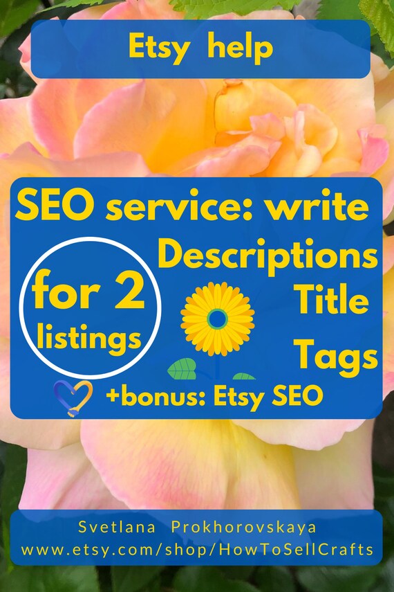 SEO service, write descriptions, SEO help. Tags, title, description for 2 listings