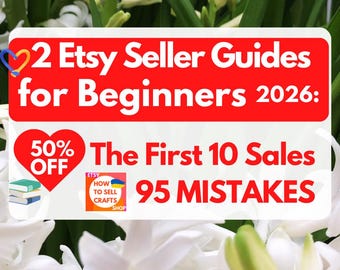 Etsy seller guide: First 10 Sales & 95 Mistakes (2 PDF eBooks). How to sell on Etsy for Beginners 2026
