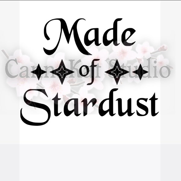 Made of Stardust Decal Vinyl Sticker astrology zodiac witch witchy wicca wiccan pagan spiritual gothic spell ritual bumper car moon goddess