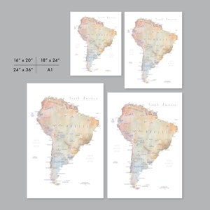 May include: Watercolor map prints of South America in various sizes: 16" x 20", 18" x 24", and 24" x 36". The maps feature a soft color palette with country names labeled. The text "South America" is at the top.